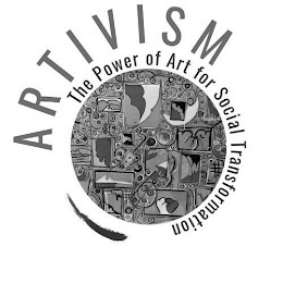 ARTIVISM THE POWER OF ART FOR SOCIAL TRANSFORMATION