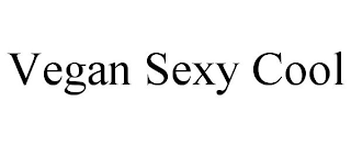 VEGAN SEXY COOL