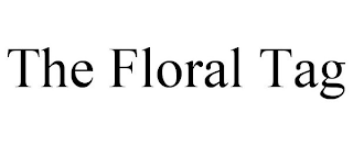 THE FLORAL TAG