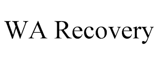 WA RECOVERY