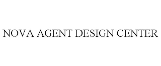 NOVA AGENT DESIGN CENTER