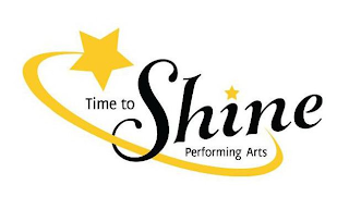 TIME TO SHINE PERFORMING ARTS