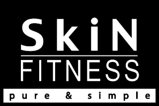 SKIN FITNESS PURE & SIMPLE