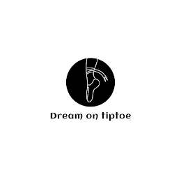 DREAM ON TIPTOE