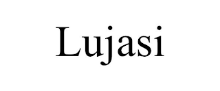 LUJASI