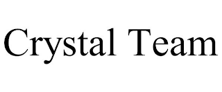 CRYSTAL TEAM