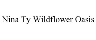 NINA TY WILDFLOWER OASIS