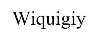 WIQUIGIY