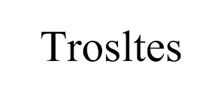 TROSLTES