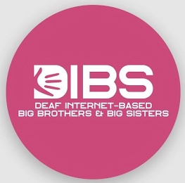 DIBS DEAF INTERNET-BASED BIG BROTHERS & SISTERS