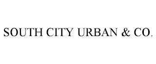 SOUTH CITY URBAN & CO.