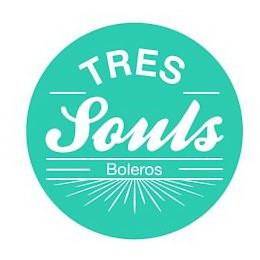 TRES SOULS BOLEROS
