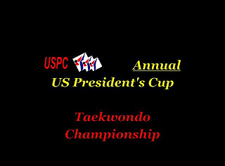 USPC ANNUAL US PRESIDENT'S CUP TAEKWONDO CHAMPIONSHIP