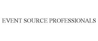 EVENT SOURCE PROFESSIONALS