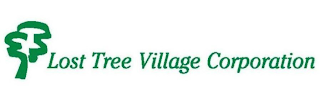 LOST TREE VILLAGE CORPORATION
