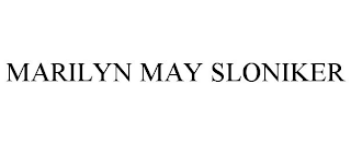MARILYN MAY SLONIKER