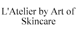 L'ATELIER BY ART OF SKINCARE