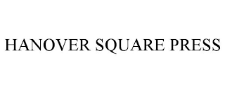 HANOVER SQUARE PRESS