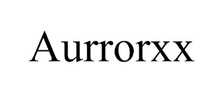 AURRORXX