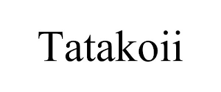 TATAKOII