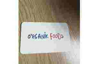O²RGANIK FOODS