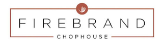 FIREBRAND CHOPHOUSE