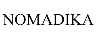 NOMADIKA