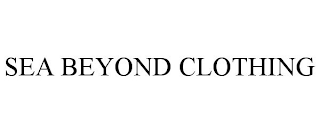 SEA BEYOND