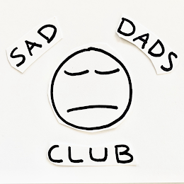 SAD DADS CLUB