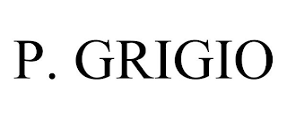 P. GRIGIO