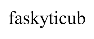 FASKYTICUB