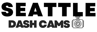 SEATTLE DASH CAMS