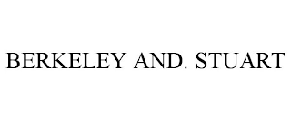 BERKELEY AND. STUART