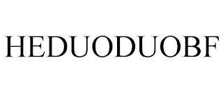 HEDUODUOBF