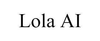 LOLA AI