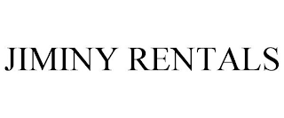 JIMINY RENTALS