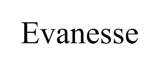 EVANESSE