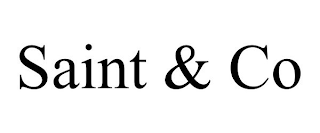 SAINT & CO