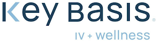 KEY BASIS IV + WELLNESS