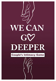 WE CAN GO DEEPER COUPLE'S INTIMACY GAME
