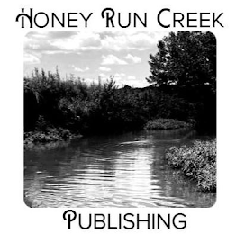 HONEY RUN CREEK PUBLISHING