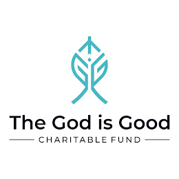 GG THE GOD IS GOOD CHARITABLE FUND