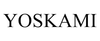 YOSKAMI