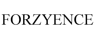 FORZYENCE