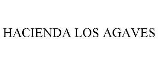 HACIENDA LOS AGAVES