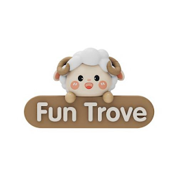 FUN TROVE