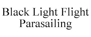 BLACK LIGHT FLIGHT PARASAILING