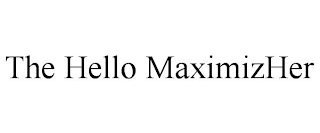 THE HELLO MAXIMIZHER