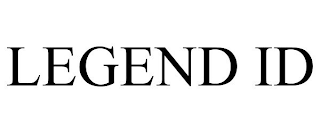 LEGEND ID