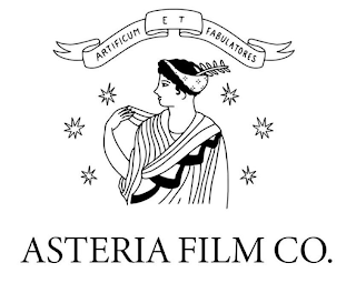 ARTIFICUM ET FABULATORES ASTERIA FILM CO.